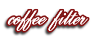 coffee filter